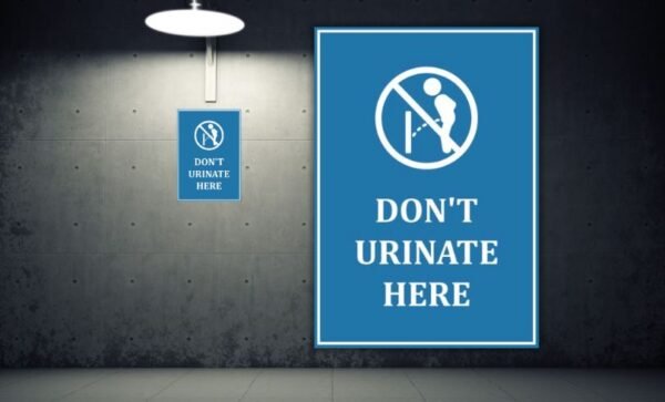 DO NOT URINATE HERE poster