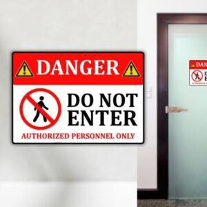 Danger Do Not Enter Sign for Panel Room