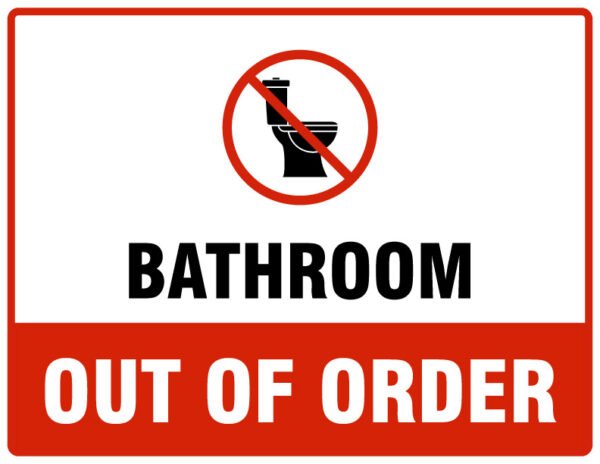bathroom out of order sign printable