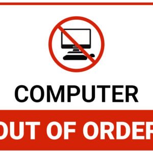 Computer Out of Order Sign Printable