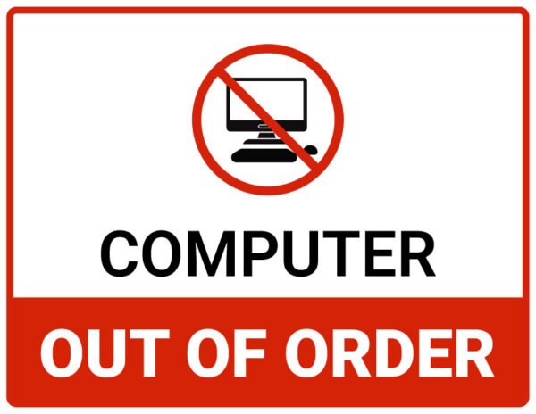 Computer Out of Order Sign Printable
