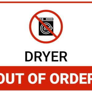 Dryer out of order sign in bold red letters – free printable PDF for laundromats and home use