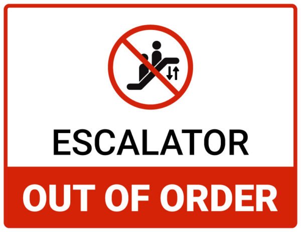 Escalator out of order sign pdf