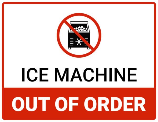 Ice machine out of order sign pdf