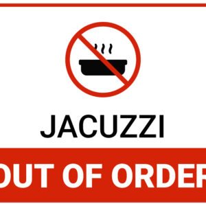 Jacuzzi out of order sign printable pdf free download
