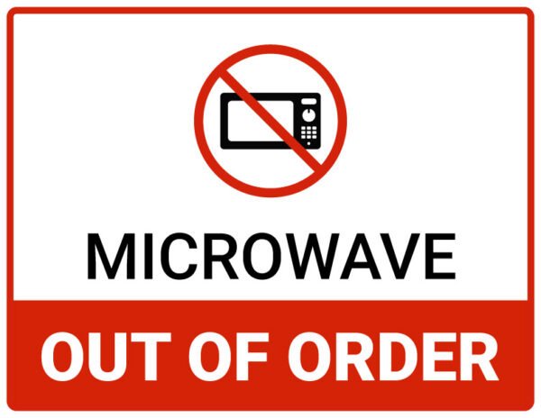Microwave out of order sign printable pdf