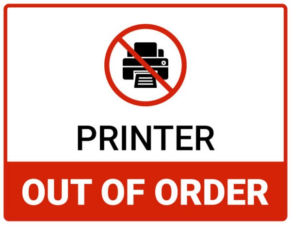 Printer out of order sign printable pdf