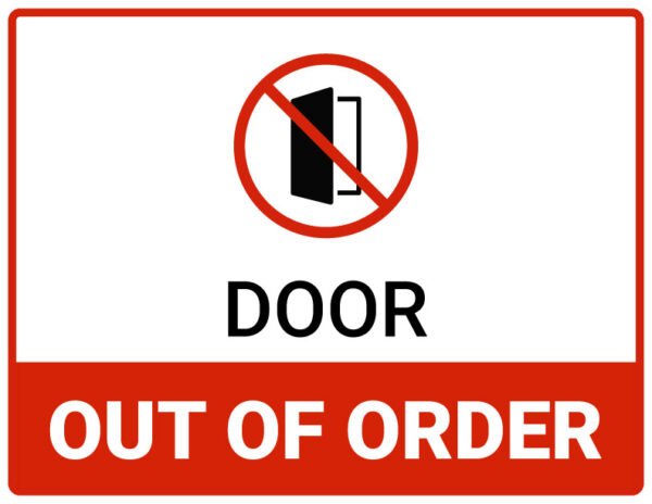 door out of order sign