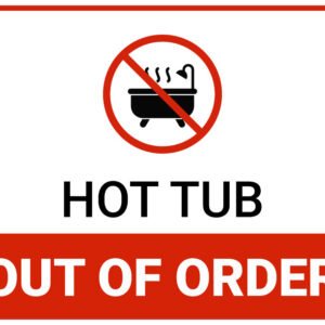 Hot Tub Out of Order Sign - Printable PDF for maintenance