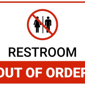 Restroom out of order sign printable pdf free download