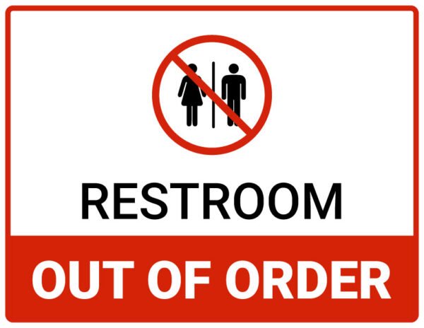 Restroom out of order sign printable pdf free download