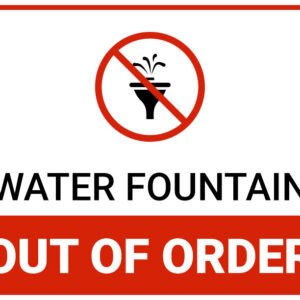 Water fountain out of order sign printable pdf